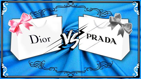 dior vs prada.